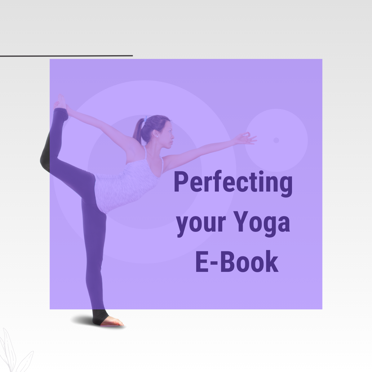 Perfecting Your Yoga - Digital Ebook - Instant Download