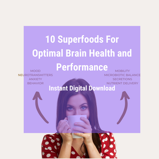 10 Superfoods For Optimal Brain Health and Performance - Fusion Flex - Digital Download